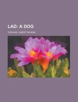 Lad; A Dog: A Dog