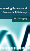 Increasing Returns And Economic Efficiency