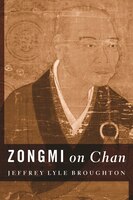 Zongmi On Chan