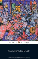 Chronicles Of The First Crusade