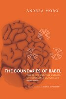 The Boundaries Of Babel: The Brain And The Enigma Of 