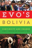 Evos Bolivia: Continuity And Change