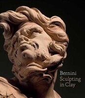 Bernini: Sculpting In Clay