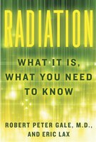 Radiation: What It Is, What You Need To Know