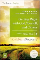 Getting Right With God, Yourself, and Others Participant's 