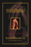 Whole Prayer