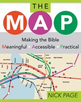 Your Tour Guide through the BibleThe MAP is a smart, user-friendly guidebook for anyone who wants to explore the world of the Bible