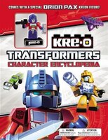 Transformers:   Kre-o Character Encyclopedia: With Special Figure