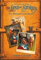 Adventures From The Land Of Stories:  The Mother Goose 