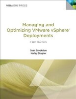 Managing And Optimizing Vmware Vsphere Deployments