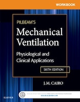 Workbook For Pilbeam&apos;s Mechanical Ventilation: 