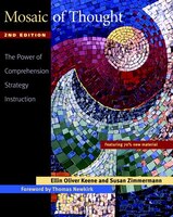 Mosaic Of Thought: The Power Of Comprehension Strategy Instruction