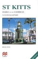 St Kitts Cradle Of Caribbean 3e: Cradle Of The Caribbean