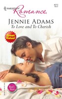 To Love And To Cherish
