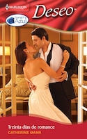 Treinta Dias De Romance: (thirty Days Of Romance)