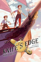 Knife&apos;s Edge: A Graphic Novel