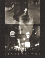 Diane Arbus:  Revelations: Revelations