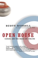Open House: Canada And The Magic Of Curling