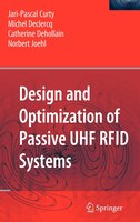 Design And Optimization Of Passive Uhf Rfid Systems