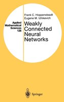 Weakly Connected Neural Networks