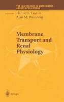 Membrane Transport And Renal Physiology