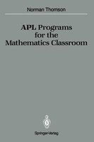 Apl Programs For The Mathematics Classroom