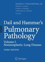 Dail And Hammar&apos;s Pulmonary Pathology: Volume I: Nonneoplastic Lung Disease