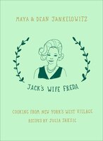 Jack&apos;s Wife Freda: Cooking From New York&apos;s West 