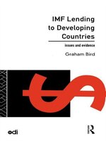 Imf Lending To Developing Countries: Issues And Evidence