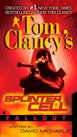 Tom Clancy&apos;s Splinter Cell:  Fallout