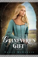 Guinevere&apos;s Gift