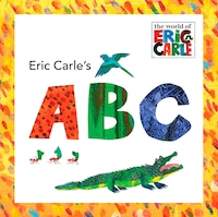 Eric Carle&apos;s Abc