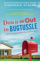 Down And Out In Bugtussle: The Mad Fat Road To Happiness