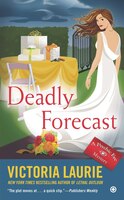 Deadly Forecast: A Psychic Eye Mystery