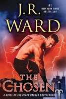 The Chosen: A Novel Of The Black Dagger Brotherhood