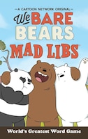 We Bare Bears Mad Libs