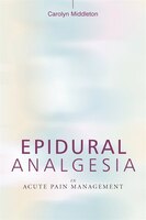 Epidural Analgesia In Acute Pain Management