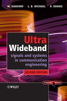 Ultra Wideband Signals And Systems In Communication Engineering