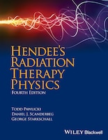 Hendees Radiation Therapy Physics