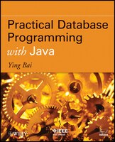 Practical Database Programming With Java