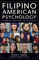 Filipino American Psychology: A Handbook Of Theory, Research, And Clinical Practice