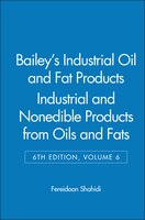 Baileys Industrial Oil And Fat Products, Industrial And Nonedible Products From Oils And Fats