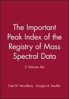 The Important Peak Index Of The Registry Of Mass Spectral Data, 3 Volume Set
