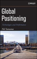 Global Positioning: Technologies And Performance