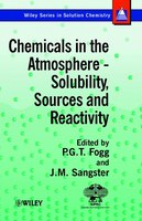 Chemicals In The Atmosphere: Solubility, Sources And Reactivity