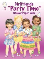 Girlfriends &quot;party Time&quot; Sticker Paper Dolls