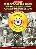 Great Photographs From Daguerre To The Great Depression Cd-rom And Book