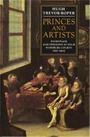 Princes & Artists: Patronage & Ideology At Four Hapsburg Courts