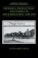 Property, Production, And Family In Neckarhausen, 1700-1870