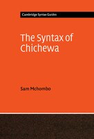 The Syntax Of Chichewa